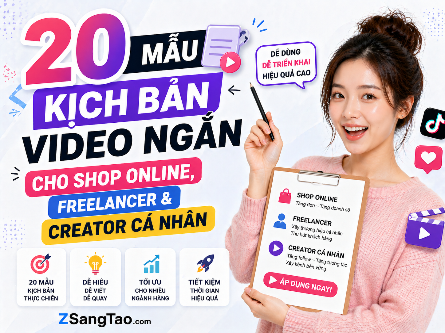 Kịch bản video ngắn cho shop online, freelancer và creator cá nhân